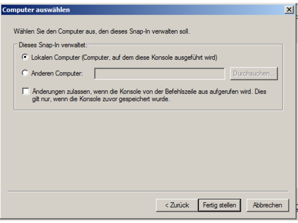 Lokalen Computer auswählen Lokalen Computer auswählen